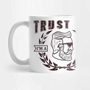 Trust Me I Am A Barber 55 Mug